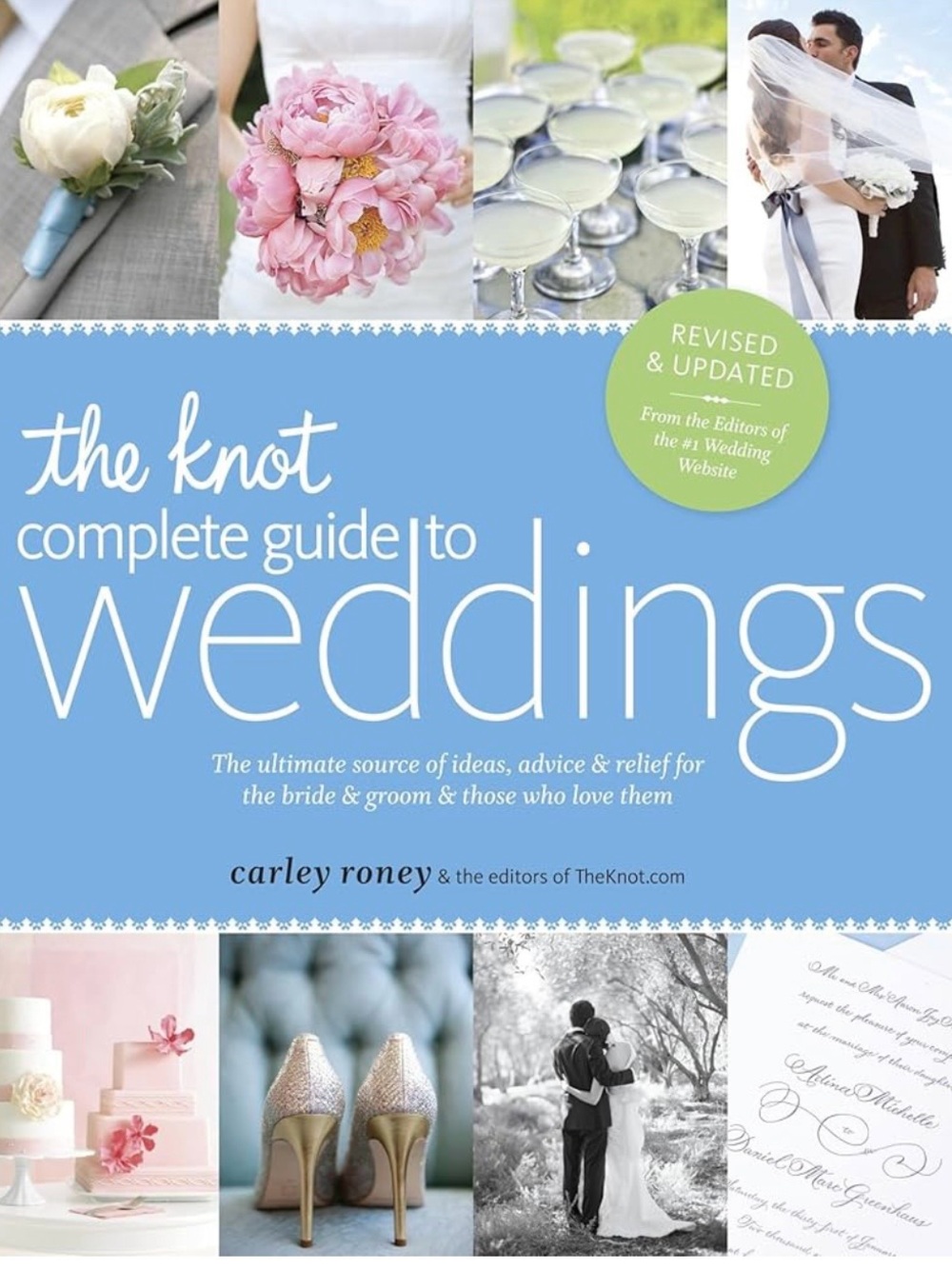 The Knot Complete Guide to Weddings by Carley Roney Paperback NEW